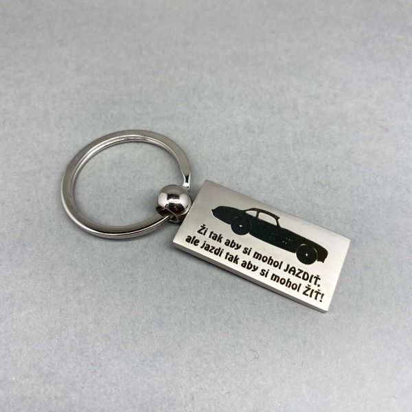 Kľúčenka Ži tak aby si mohol JAZDIŤ,...Auto
